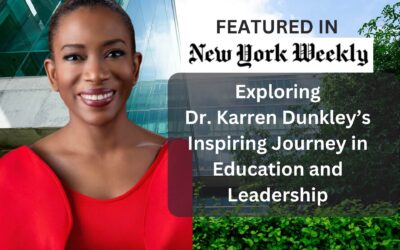 Exploring Dr. Karren Dunkley’s Inspiring Journey in Education and Leadership